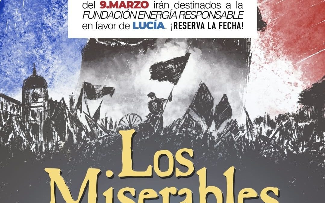 El Musical: «Los Miserables»
