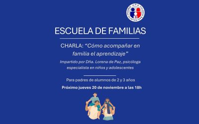 ESCUELA DE FAMILIAS: Charla Cómo acompañar en familia el aprendizaje